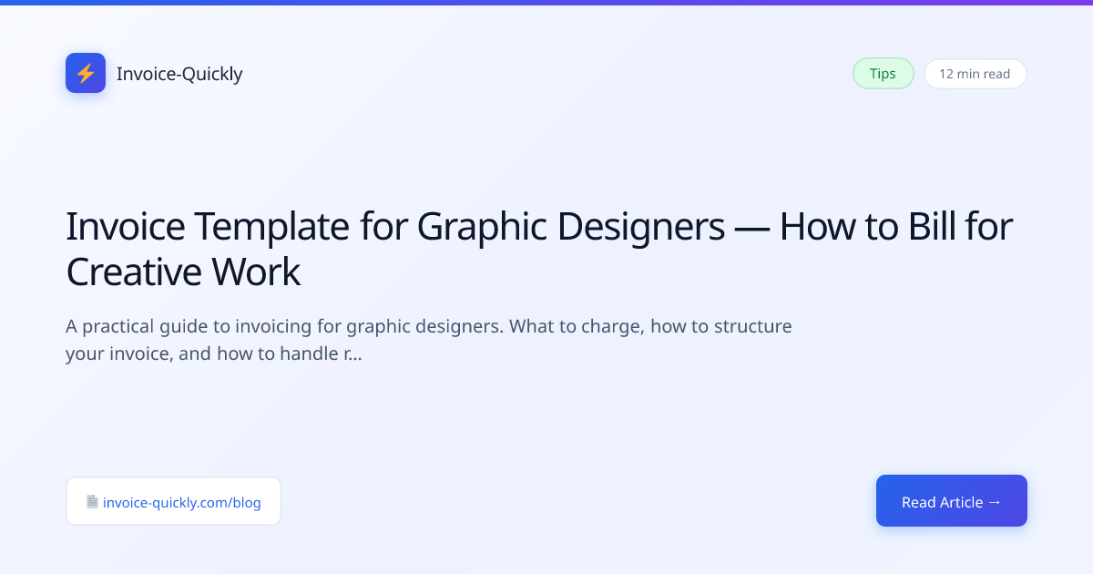 Invoice Template for Graphic Designers — How to Bill for Creative Work ...