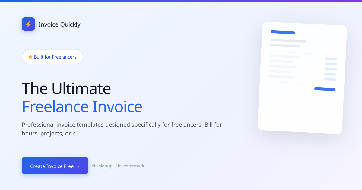 Freelancer Invoice Templates — Get Paid for Your Work | Invoice-Quickly